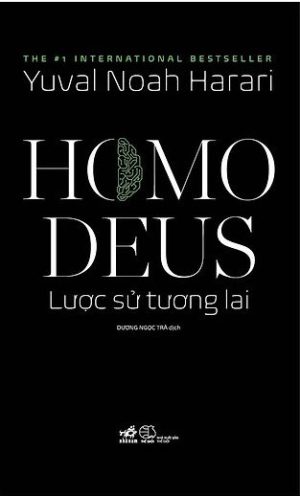 Homo Deus: Lược Sử Tương Lai