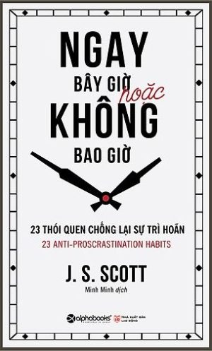 Ngay Bây Giờ Hoặc Không Bao Giờ