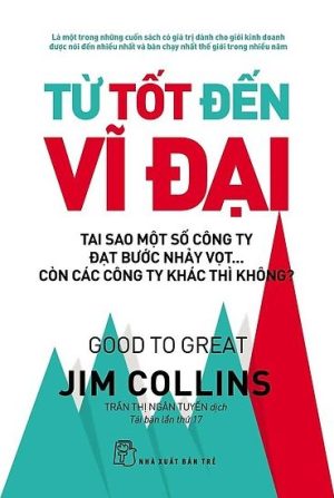 Từ Tốt Đến Vĩ Đại