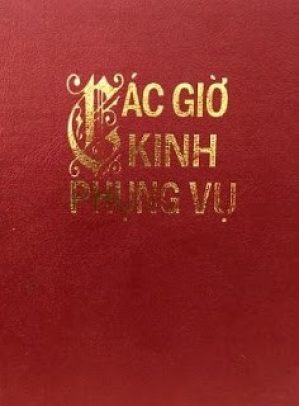 Sách Các Giờ Kinh Phụng Vụ