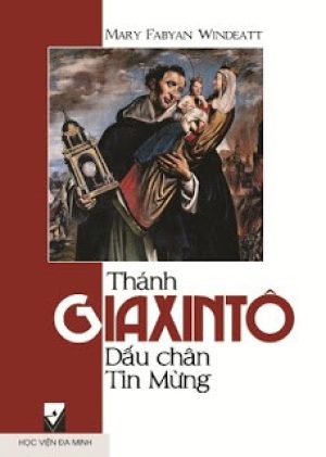 Thánh Giaxintô | Dấu Chân Tin Mừng