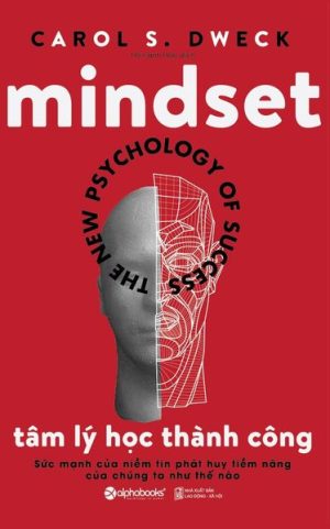 Mindset – Tâm Lý Học Thành Công